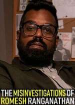 Watch The Misinvestigations of Romesh Ranganathan Movie4k