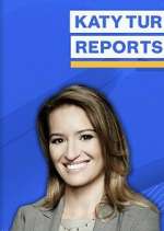 Watch Katy Tur Reports Movie4k