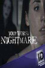 Watch Your Worst Nightmare Movie4k