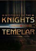 Watch Mysteries of the Knights Templar Movie4k