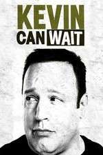 Watch Kevin Can Wait Movie4k