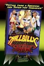 Watch Hillbilly Horror Show Movie4k