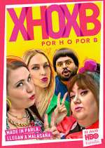 Watch Por H o por B Movie4k