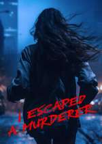 Watch I Escaped a Murderer Movie4k