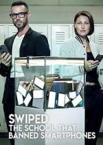 Watch Swiped: The School That Banned Smartphones Movie4k