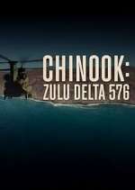 Watch Chinook: Zulu Delta 576 Movie4k