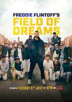 Watch Freddie Flintoff's Field of Dreams Movie4k