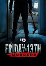 Watch The Friday the 13th Murders Movie4k