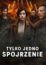 Watch Tylko jedno spojrzenie Movie4k