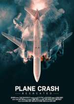 Watch Plane Crash Recreated Movie4k