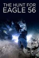 Watch The Hunt for Eagle 56 Movie4k