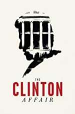 Watch The Clinton Affair Movie4k