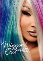 Watch Wiggin' Out with Tokyo Stylez Movie4k