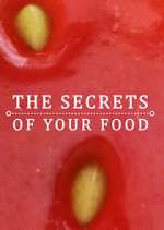 Watch The Secrets of Your Food Movie4k