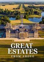 Watch Great Estates from Above Movie4k