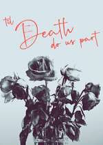 Watch 'Til Death Do Us Part Movie4k