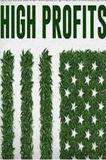 Watch High Profits Movie4k