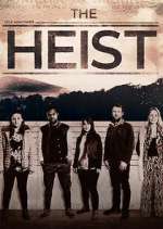 Watch The Heist Movie4k