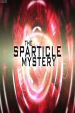 Watch The Sparticle Mystery Movie4k