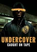 Watch Undercover: Caught on Tape Movie4k