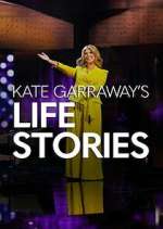 Watch Kate Garraway\'s Life Stories Movie4k