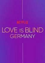 Watch Love Is Blind: Germany Movie4k