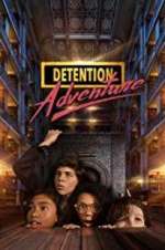 Watch Detention Adventure Movie4k